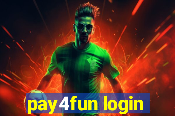 pay4fun login